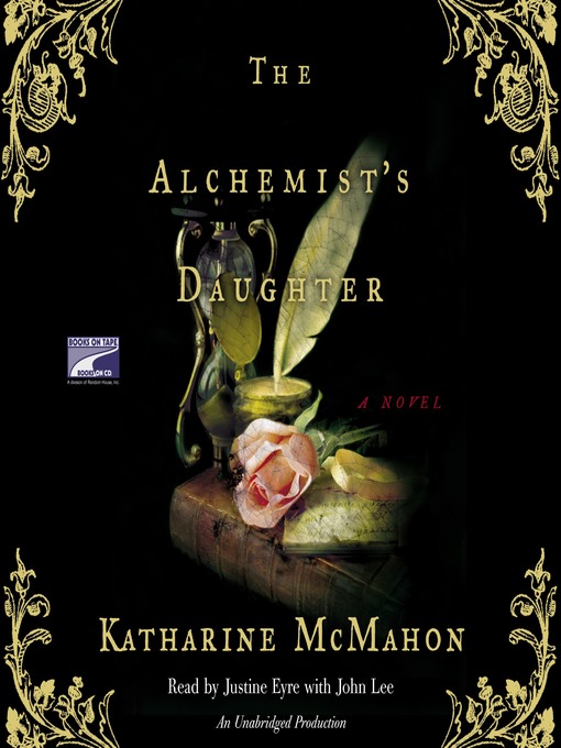 Title details for The Alchemist's Daughter by Katharine McMahon - Wait list
